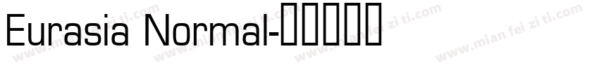 Eurasia Normal字体转换